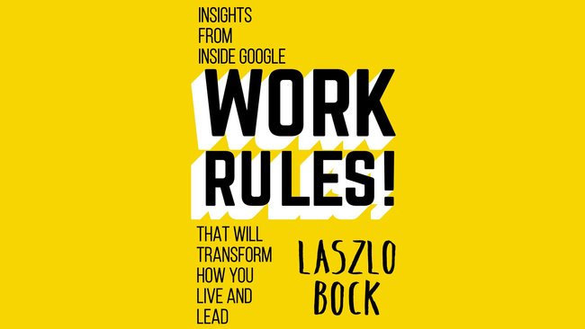 Cover image for Review: Work Rules!: Insights from Inside Google That Will Transform How You Live and Lead